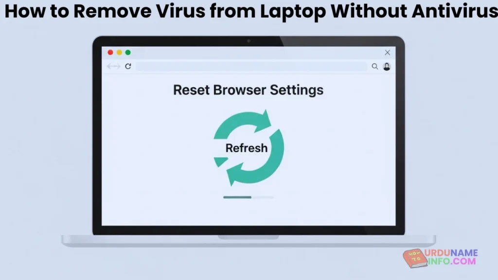 Reset Browser Settings